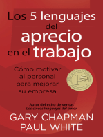 Los 5 lenguajes del aprecio en el trabajo: Cómo motivar al personal para mejorar su empresa