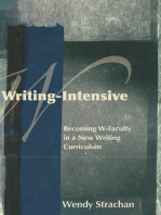 Writing-Intensive: Becoming W-Faculty in a New Writing Curriculum