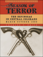 Season of Terror: The Espinosas in Central Colorado, March–October 1863