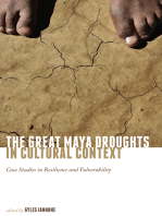 The Great Maya Droughts in Cultural Context: Case Studies in Resilience and Vulnerability