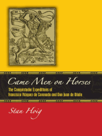 Came Men on Horses: The Conquistador Expeditions of Francisco Vásquez de Coronado and Don Juan de Oñate