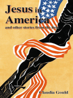 Jesus in America and Other Stories from the Field