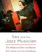 Sex and the Jazz Musician - The Hollywood Years and Beyond