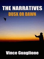 The Narratives II: Dusk Or Dawn: The Narratives, #2