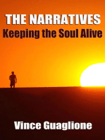 The Narratives: Keeping The Soul Alive: The Narratives, #1