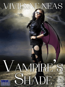 Vampire's Shade 1: Vampire's Shade Collection, #1