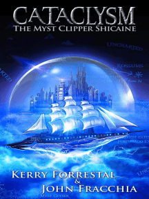 The Myst Clipper Shicaine: Cataclysm