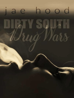 Dirty South Drug Wars