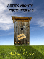Pete's Mighty Purty Privies