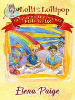 Lolli and the Lollipop: Meditation Adventures for Kids, #1