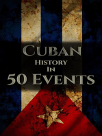 The History of Cuba in 50 Events: History by Country Timeline, #3
