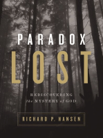 Paradox Lost: Rediscovering the Mystery of God