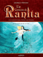 Un Corazón de Ranita. 3° volumen. El vals estelar de la vida