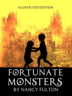 Fortunate Monsters: Illustrated Edition
