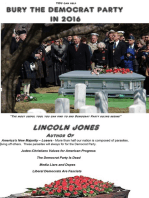 You Can Help Bury The Democrat Party In 2016