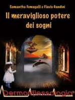 Il meraviglioso potere dei sogni