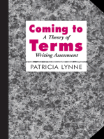 Coming To Terms: A Theory of Writing Assessment