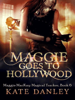 Maggie Goes to Hollywood: Maggie MacKay:  Magical Tracker, #6