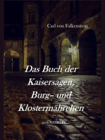 Das Buch der Kaisersagen, Burg- und Klostermährchen. [1850]: Das Buch der Kaisersagen, Burg- und Klostermärchen.