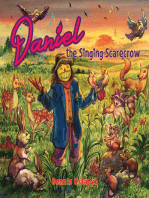 Daniel, the Singing Scarecrow