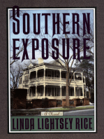 Southern Exposure: A Novel