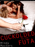 Cuckolded by the Futa