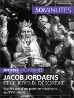 Jacob Jordaens et le joyeux désordre: Sur les pas d’un peintre anversois au XVIIe siècle