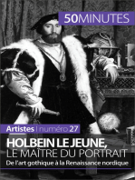 Holbein le Jeune, le maître du portrait: De l'art gothique à la Renaissance nordique