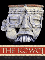 The Kowoj: Identity, Migration, and Geopolitics in Late Postclassic Petén, Guatemala