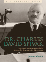 Dr. Charles David Spivak: A Jewish Immigrant and the American Tuberculosis Movement