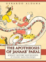 The Apotheosis of Janaab' Pakal: Science, History, and Religion at Classic Maya Palenque