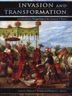 Invasion and Transformation: Interdisciplinary Perspectives on the Conquest of Mexico