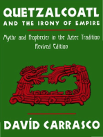 Quetzalcoatl and the Irony of Empire: Myths and Prophecies in the Aztec Tradition, Revised Edition