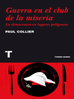 Guerra en el club de la miseria: La democracia en lugares peligrosos