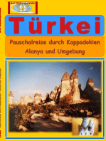 Türkei: Pauschalreise durch Kappadokien - Alanya und Umgebung