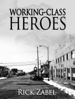Working-Class Heroes