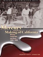Mercury and the Making of California: Mining, Landscape, and Race, 1840–1890