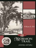 Mormon Trail, The: Yesterday and Today