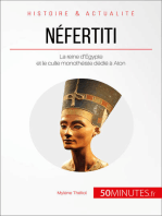 Néfertiti: La reine d'Égypte et le culte monothéiste dédié à Aton