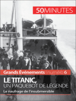Le Titanic, un paquebot de légende: Le naufrage de l’insubmersible