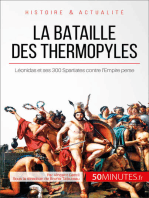 La bataille des Thermopyles: Léonidas et ses 300 Spartiates contre l'Empire perse