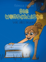 Die Wunschkiste: Wie alles begann