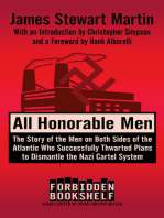 All Honorable Men: The Story of the Men on Both Sides of the Atlantic Who Successfully Thwarted Plans to Dismantle the Nazi Cartel System