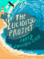 The Lucidity Project: A Novel