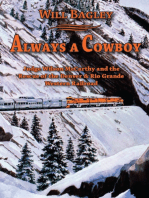 Always a Cowboy: Judge Wilson McCarthy and the Rescue of the Denver & Rio Grande Western Railroad
