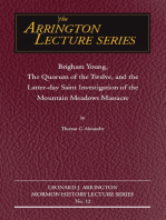 Brigham Young, the Quorum of the Twelve, and the Latter-Day Saint Investigation of the Mountain Meadows Massacre: Arrington Lecture No. Twelve