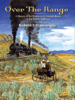 Over the Range: A History of the Promontory Summit Route of the Pacific Railroad