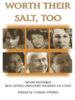 Worth Their Salt Too: More Notable But Often Unnoted Women of Utah