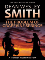 The Problem of Grapevine Springs: Thunder Mountain