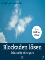 Blockaden lösen: Selbstcoaching mit wingwave